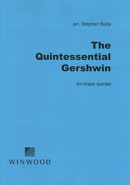 The Quintessential Gershwin