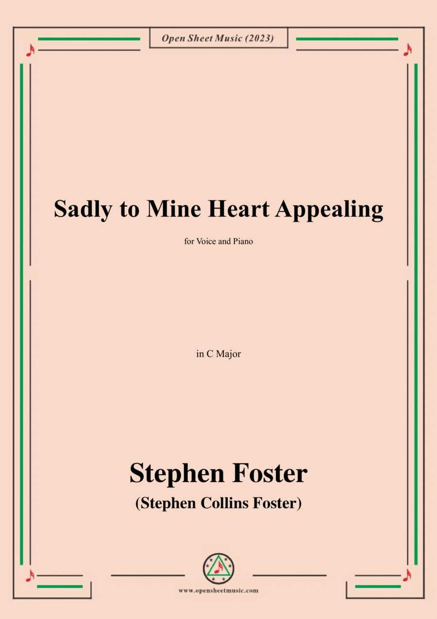S. Foster-Sadly to Mine Heart Appealing,in C Major Voice scores gallery preview page 1
