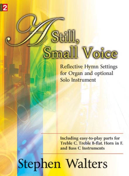 A Still, Small Voice by Steven Walters Voice - Sheet Music