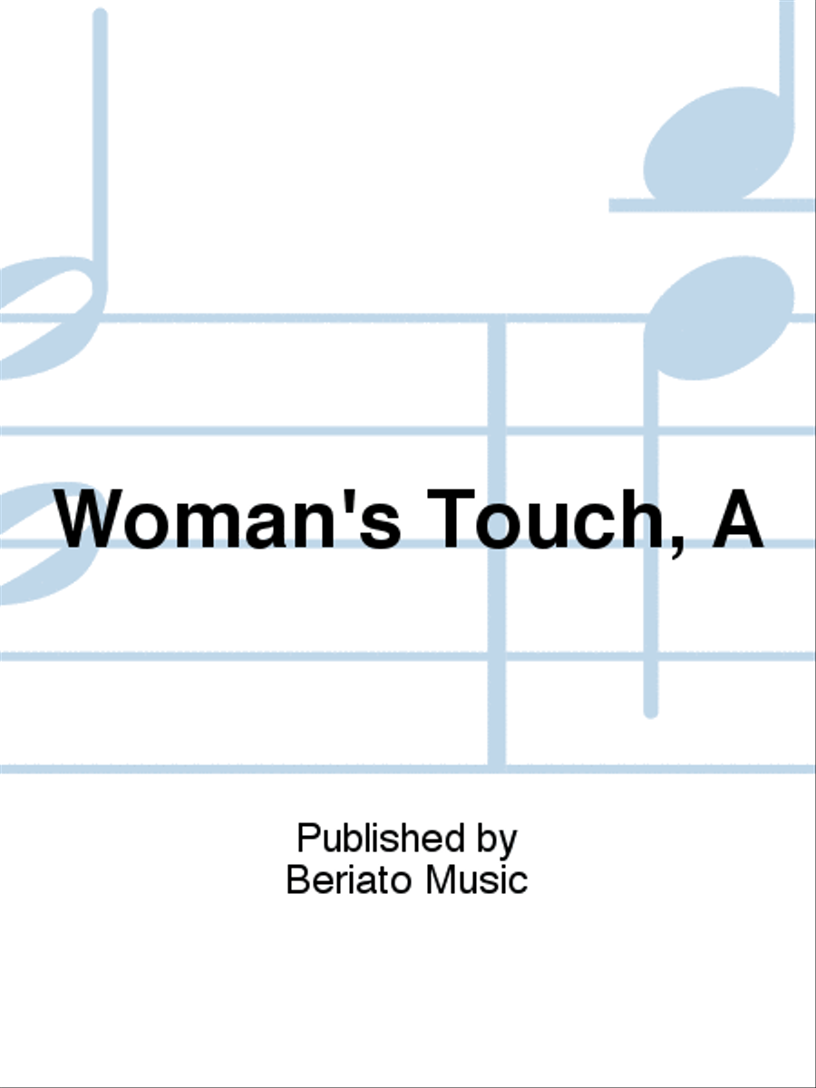 Woman's Touch, A Woman's Touch, A Piano, Vocal, Guitar scores gallery preview page 1