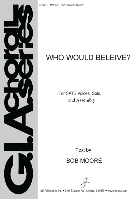 Who Would Believe?: Music for the Veneration of the Cross
