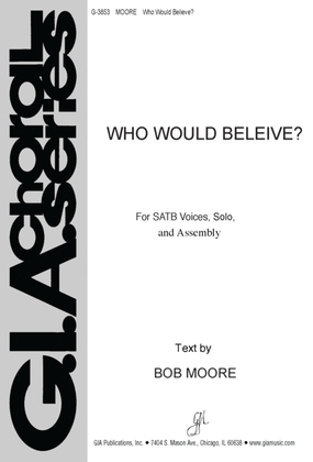 Book cover for Who Would Believe?