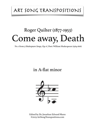 QUILTER: Come away, Death (transposed to A-flat minor)