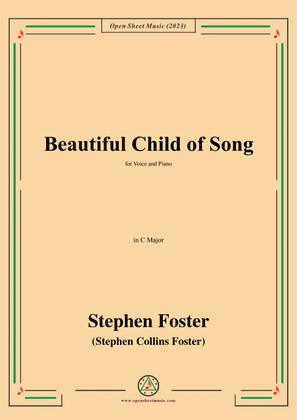 Book cover for S. Foster-Beautiful Child of Song,in C Major