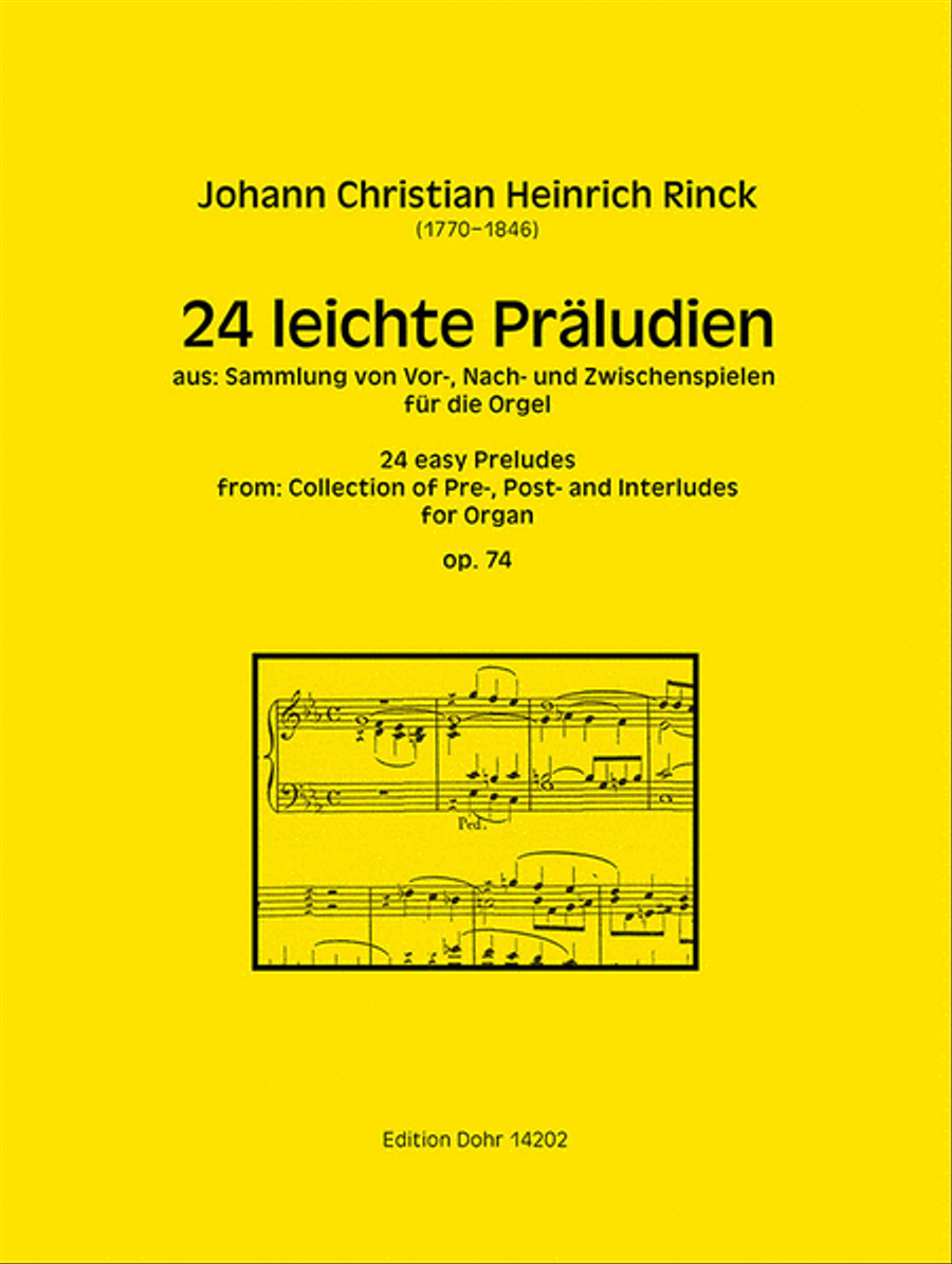 24 leichte Präludien für Orgel op. 74