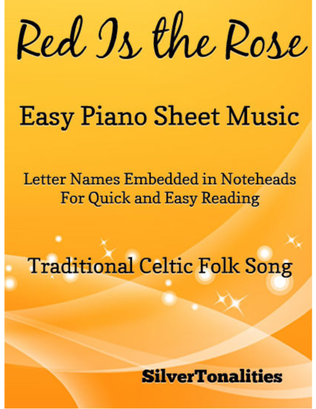 Book cover for Red Is the Rose Easy Piano Sheet Music