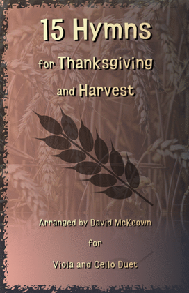 Book cover for 15 Favourite Hymns for Thanksgiving and Harvest for Viola and Cello Duet