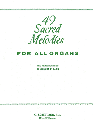 Book cover for 49 Sacred Melodies for All Organs