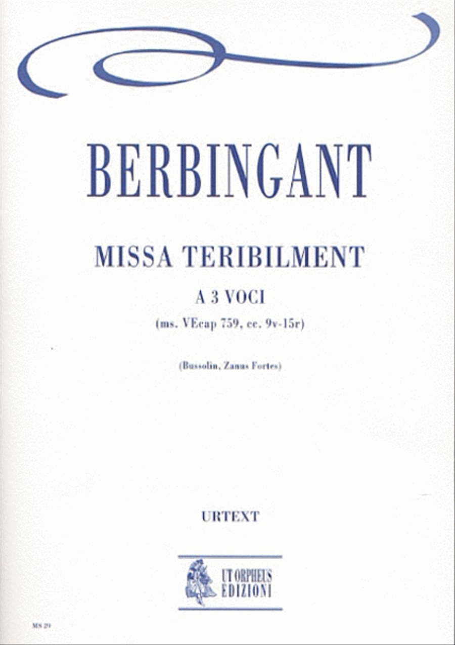 Missa Teribilment for 3 Voices Choir - Sheet Music