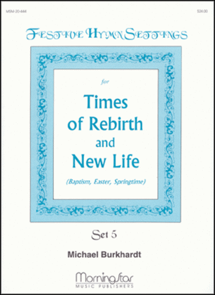 Book cover for Festive Hymn Settings, Set 5 (Times of Rebirth and New Life)