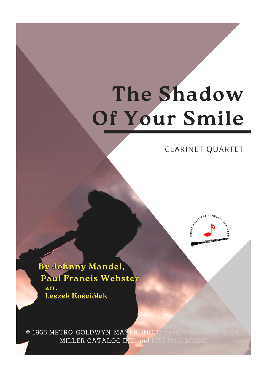 The Shadow Of Your Smile The Shadow Of Your Smile Clarinet Quartet scores gallery preview page 1
