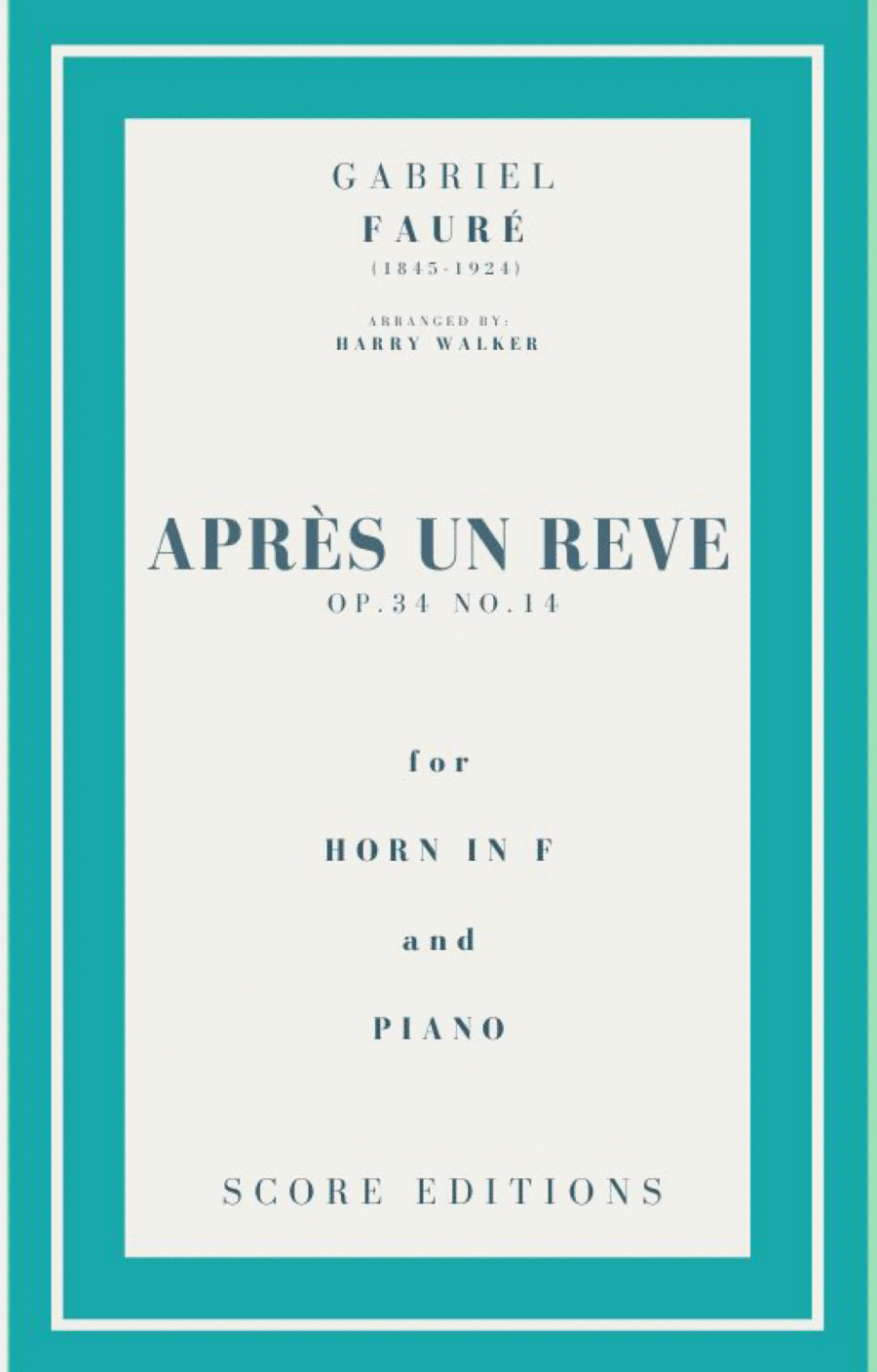 Après un rêve (Fauré) for Horn in F and Piano Piano scores gallery preview page 1