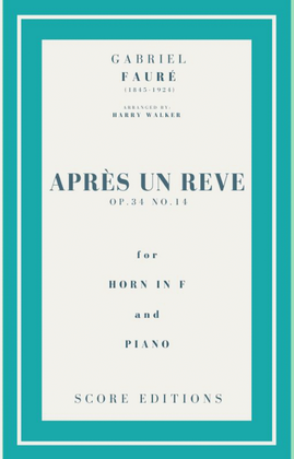 Book cover for Après un rêve (Fauré) for Horn in F and Piano