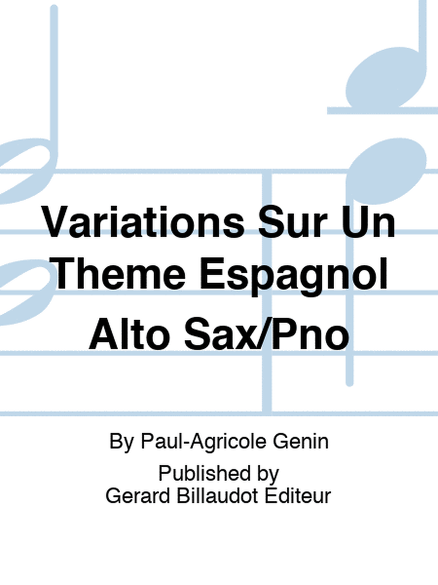 Genin - Variations Sur Un Theme Espagnol Alto Sax/Piano