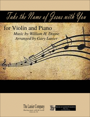 TAKE THE NAME OF JESUS WITH YOU (for Violin and Piano with Score/Part)