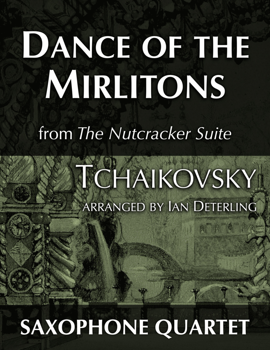 Dance of the Mirlitons from 