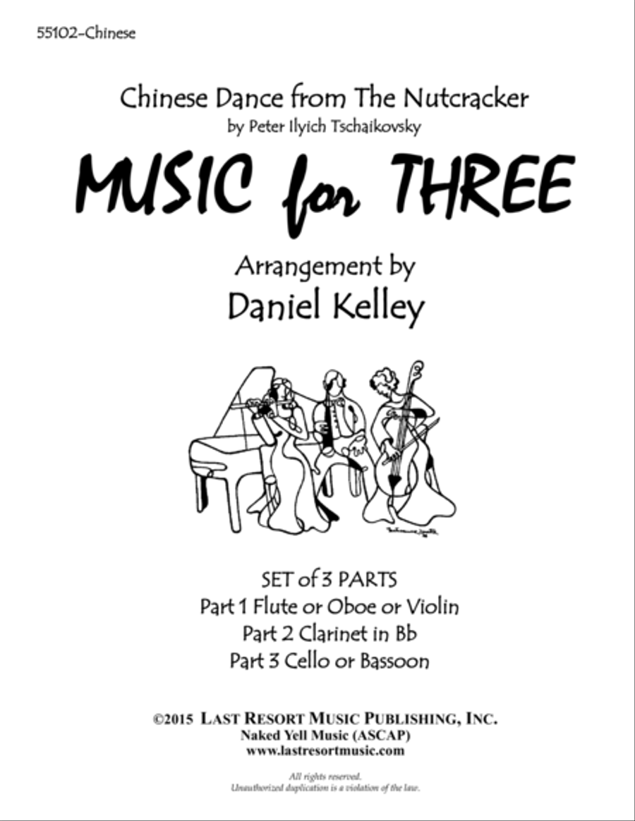 Chinese Dance from The Nutcracker for Woodwind Trio (Flute or Oboe, Clarinet, Bassoon) Set of 3 Part Small Ensemble scores gallery preview page 1