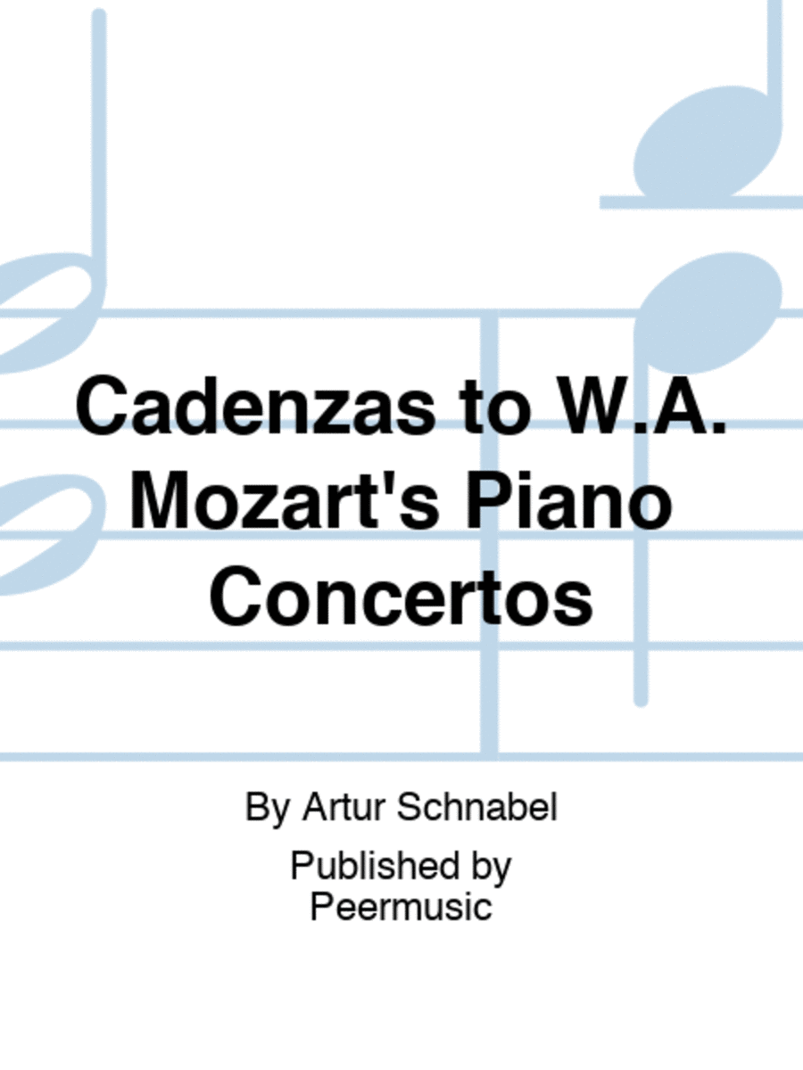 Cadenzas to W.A. Mozart