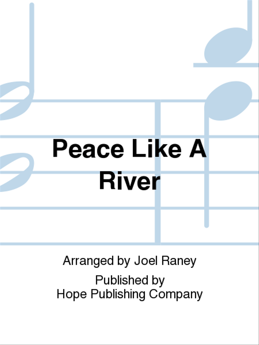 Peace Like a River Peace Like a River 4-Part scores gallery preview page 1