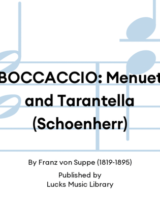 BOCCACCIO: Menuet and Tarantella (Schoenherr)