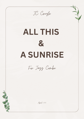 Book cover for All This & a Sunrise