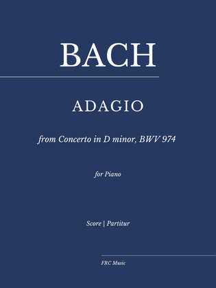 Book cover for Bach: Adagio from Concerto in D minor, BWV 974 (d'après Marcello) as played by Víkingur Ólafsson