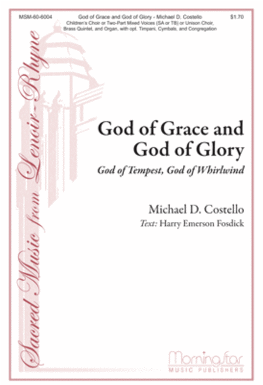 God of Grace and God of Glory God of Tempest, God of Whirlwind Unison Choir scores gallery preview page 1