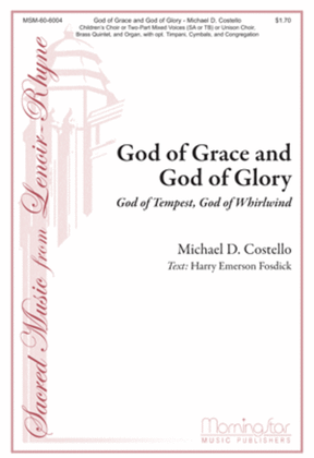 God of Grace and God of Glory God of Tempest, God of Whirlwind (Choral Score)