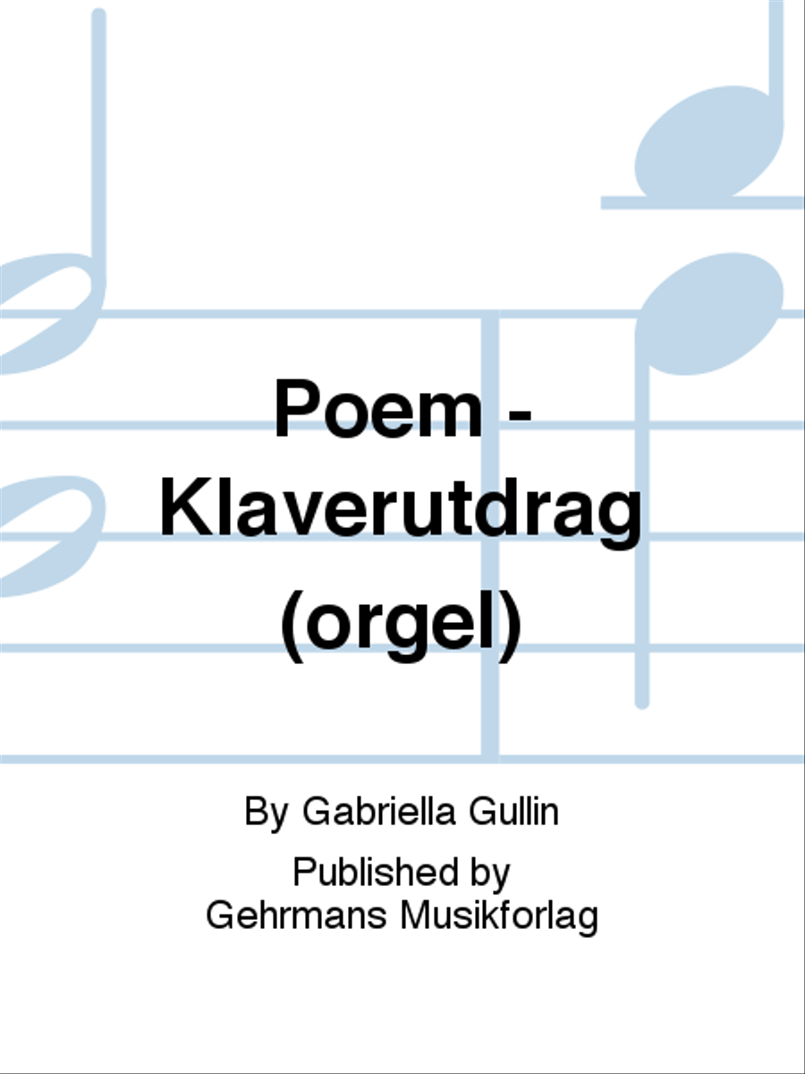 Poem - Klaverutdrag (orgel) 4-Part scores gallery preview page 1