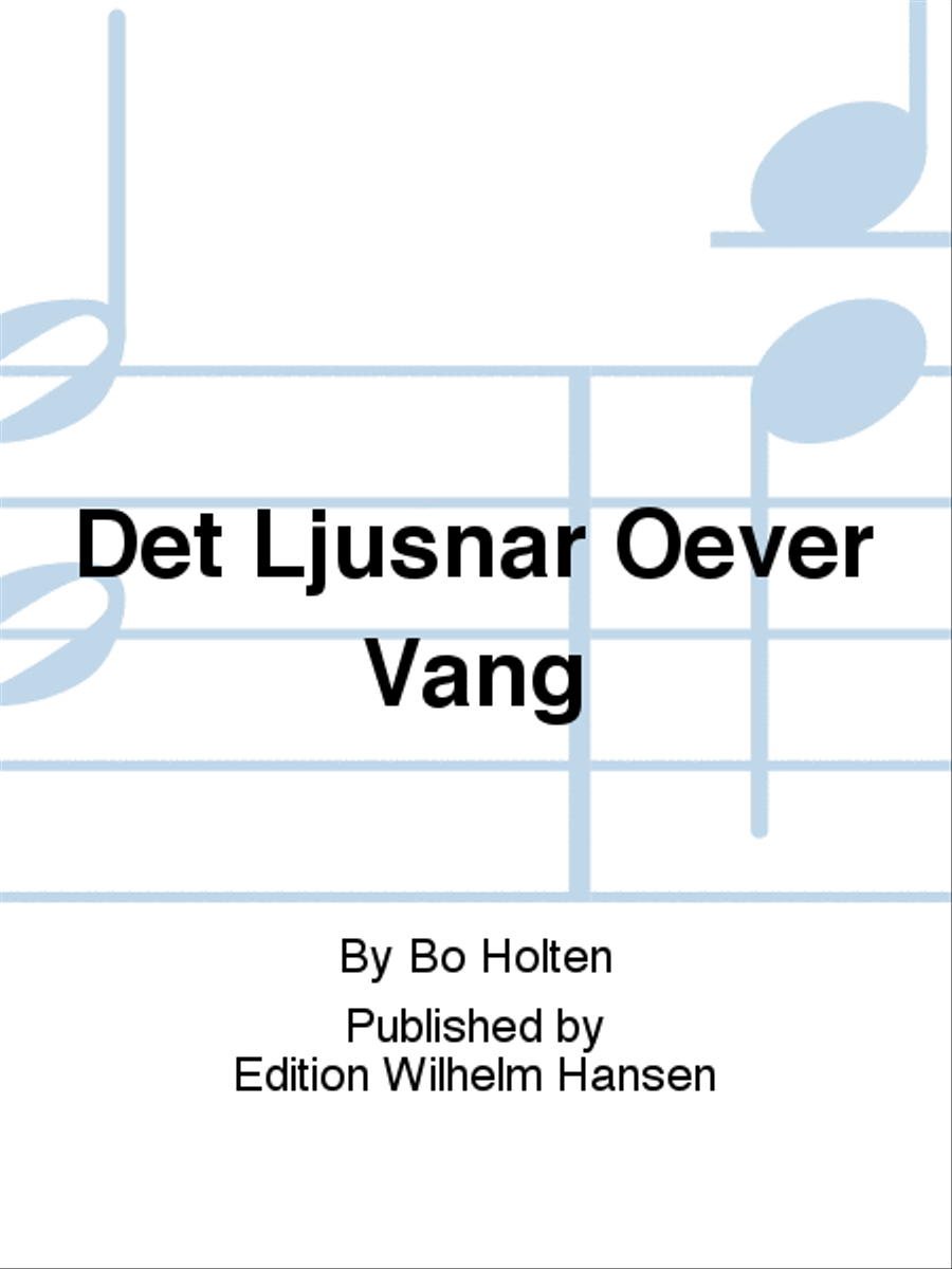 Det Ljusnar Oever Vång Det Ljusnar Oever Vång Choir scores gallery preview page 1