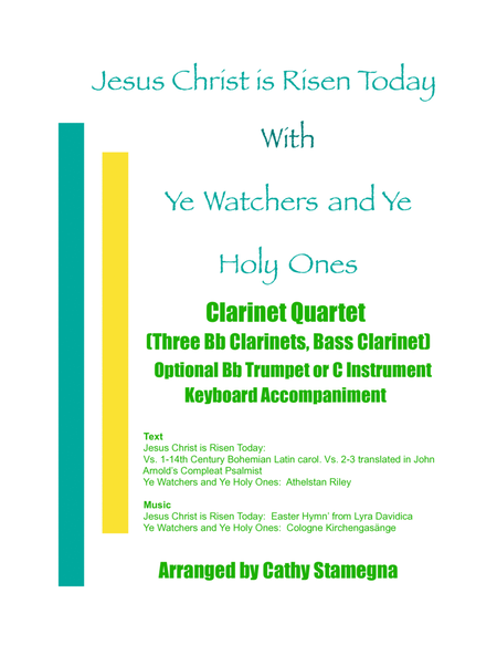 Jesus Christ is Risen Today with Ye Watchers and Ye Holy Ones - Clarinet Quartet w/ Opt. Desc., Acc. image number null