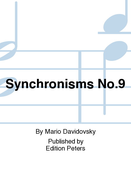 Synchronisms No.9 for Violin and Electronic Sounds