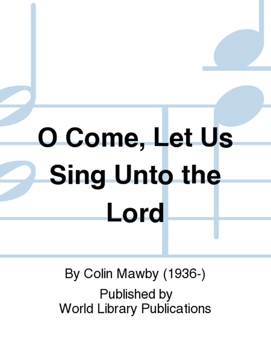 O Come, Let Us Sing Unto the Lord image number null