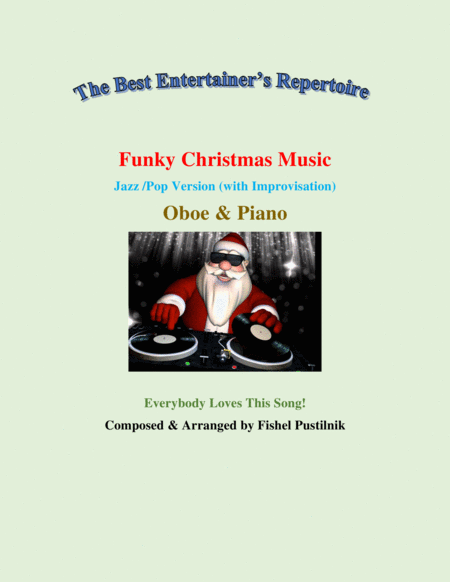 "Funky Christmas Music" for Oboe and Piano (with Improvisation)-Video image number null
