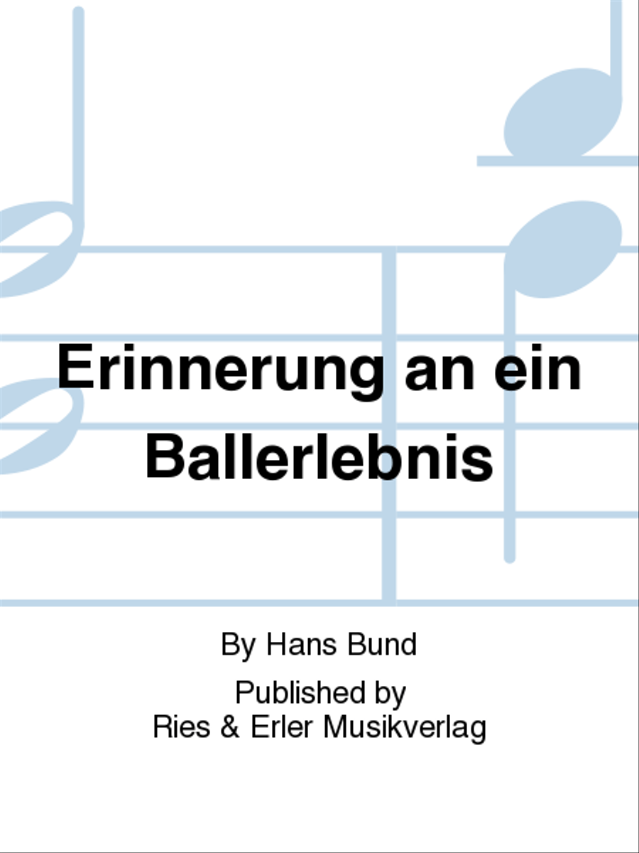 Erinnerung An Ein Ballerlebnis Concert Band scores gallery preview page 1