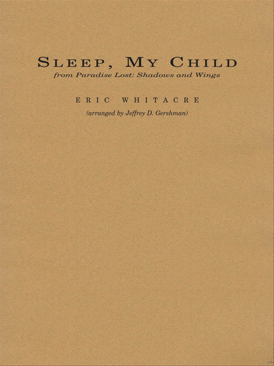 Sleep, My Child (from Paradise Lost: Shadows and Wings) Concert Band scores gallery preview page 1