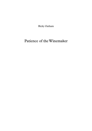 Patience of the Winemaker