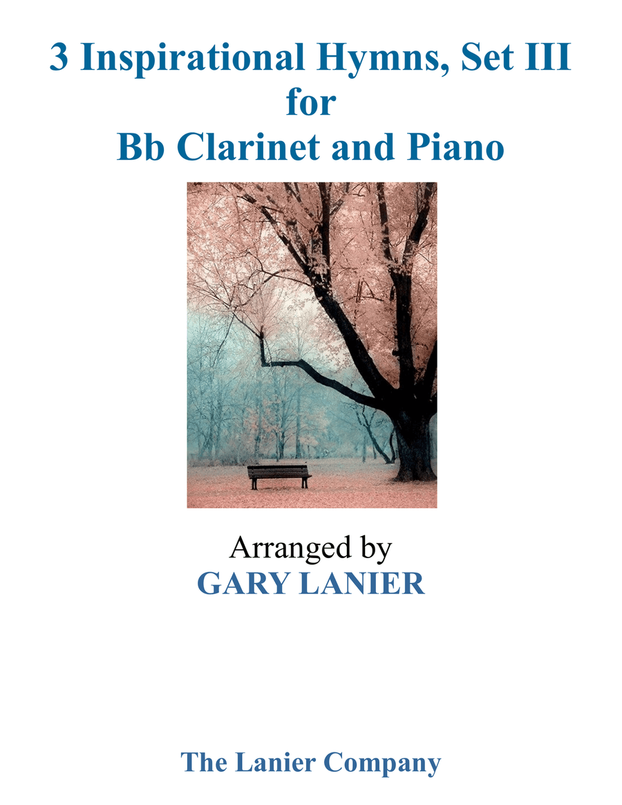 Gary Lanier: 3 INSPIRATIONAL HYMNS, Set III (Duets for Bb Clarinet & Piano) Woodwind Duet scores gallery preview page 1