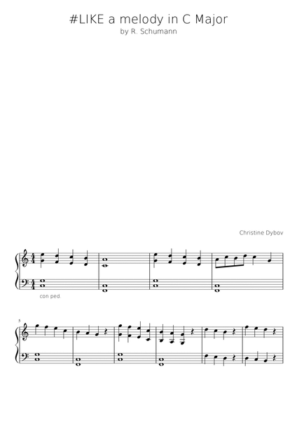 #LIKE a melody in C Major by R. Schumann