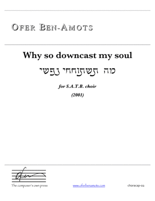 Psalm 42 - Why So Downcast My Soul?