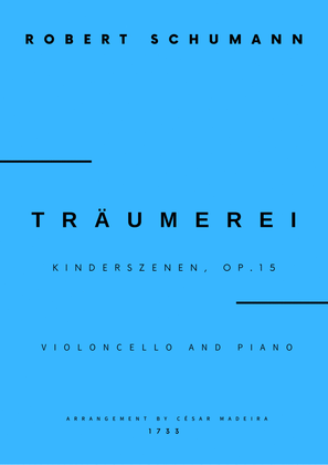 Book cover for Traumerei by Schumann - Cello and Piano (Full Score)
