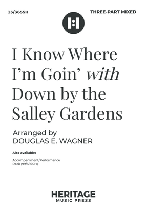 Book cover for I Know Where I'm Goin' with Down by the Salley Gardens