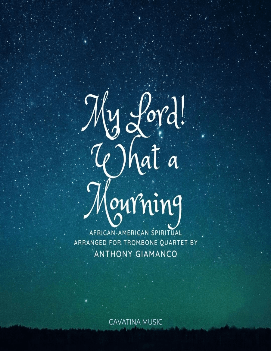 My Lord! What a Mourning - trombone quartet Trombone Quartet scores gallery preview page 1