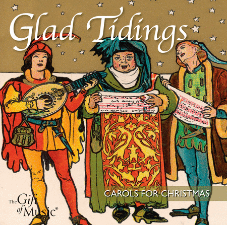 Glad Tidings: Carols for Chris