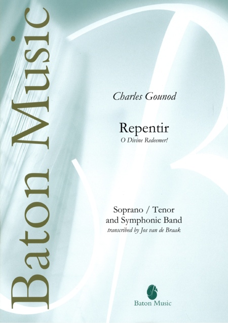 Charles Francois Gounod : Repentir!
