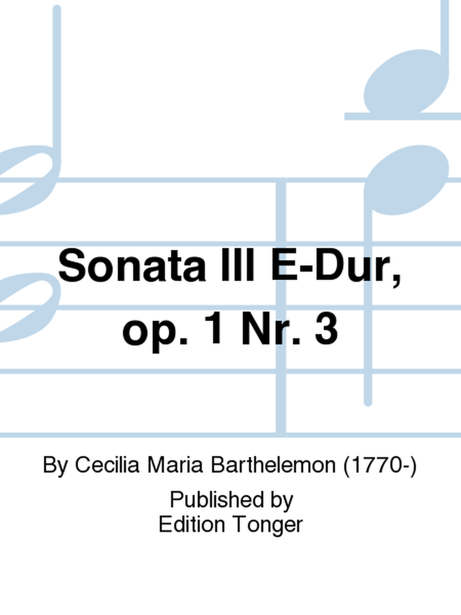 Sonata III E-Dur, op. 1 Nr. 3