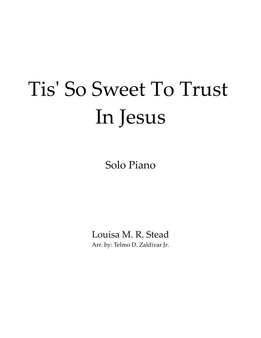 Tis' So Sweet to Trust in Jesus image number null