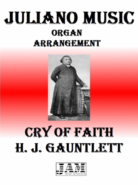 CRY OF FAITH - H. J. GAUNTLETT (HYMN - EASY ORGAN) image number null