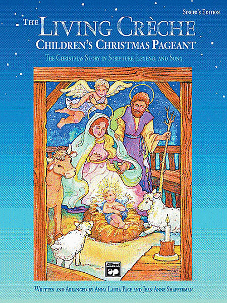 The Living Creche (Children's Christmas Pageant) - 5-pack Singer's Edition
