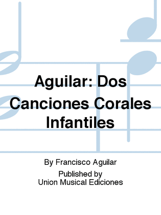 Dos Canciones Corales Infantiles